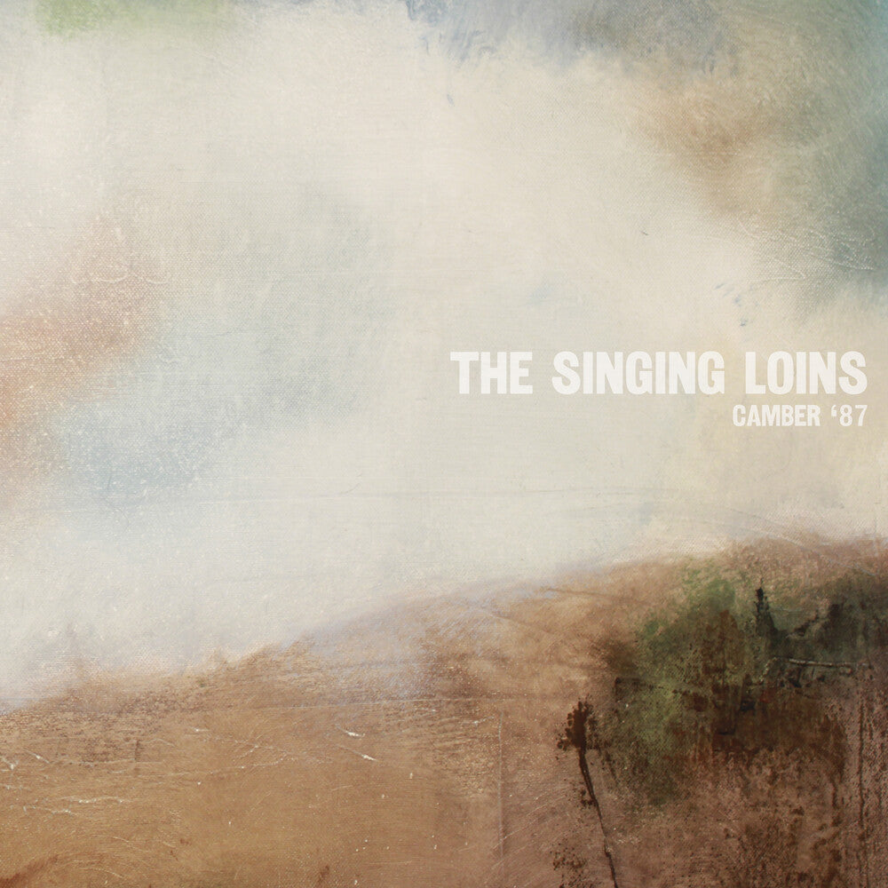 Singing Loins- Camber '87 (Vinyl)-BoldPlay