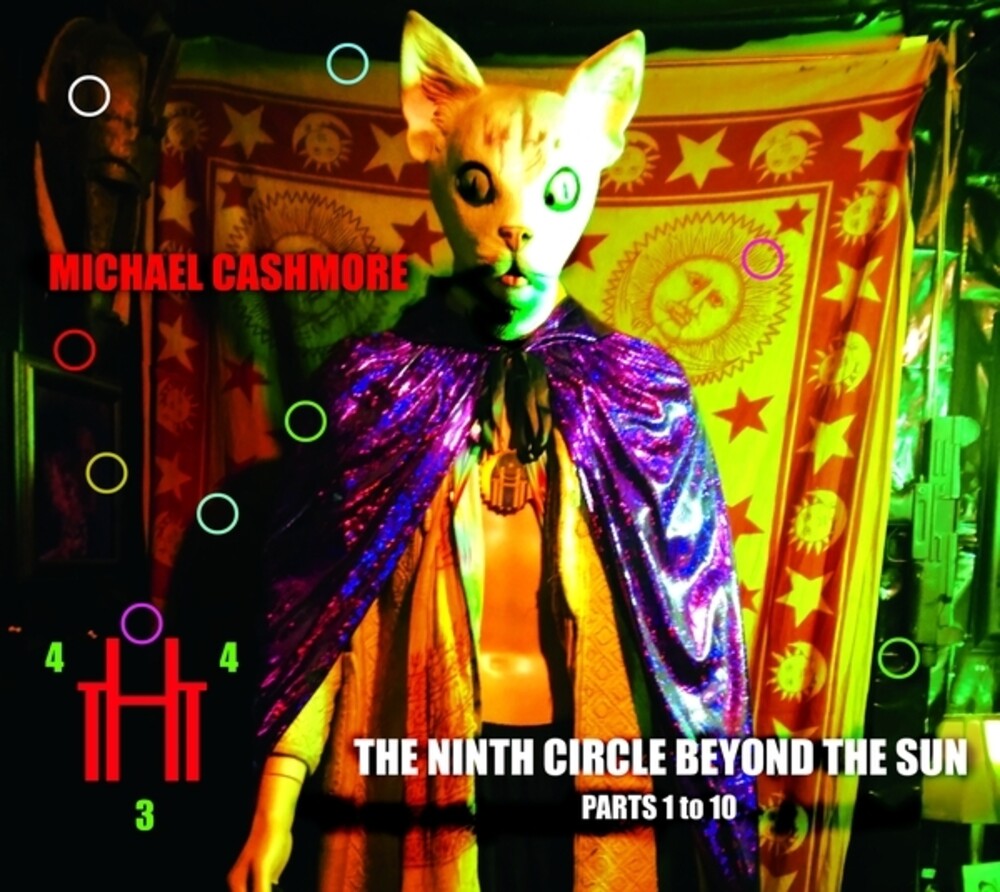 Cashmore, Michael- The Ninth Circle Beyond The Sun (Parts One To Ten) (CD)-BoldPlay