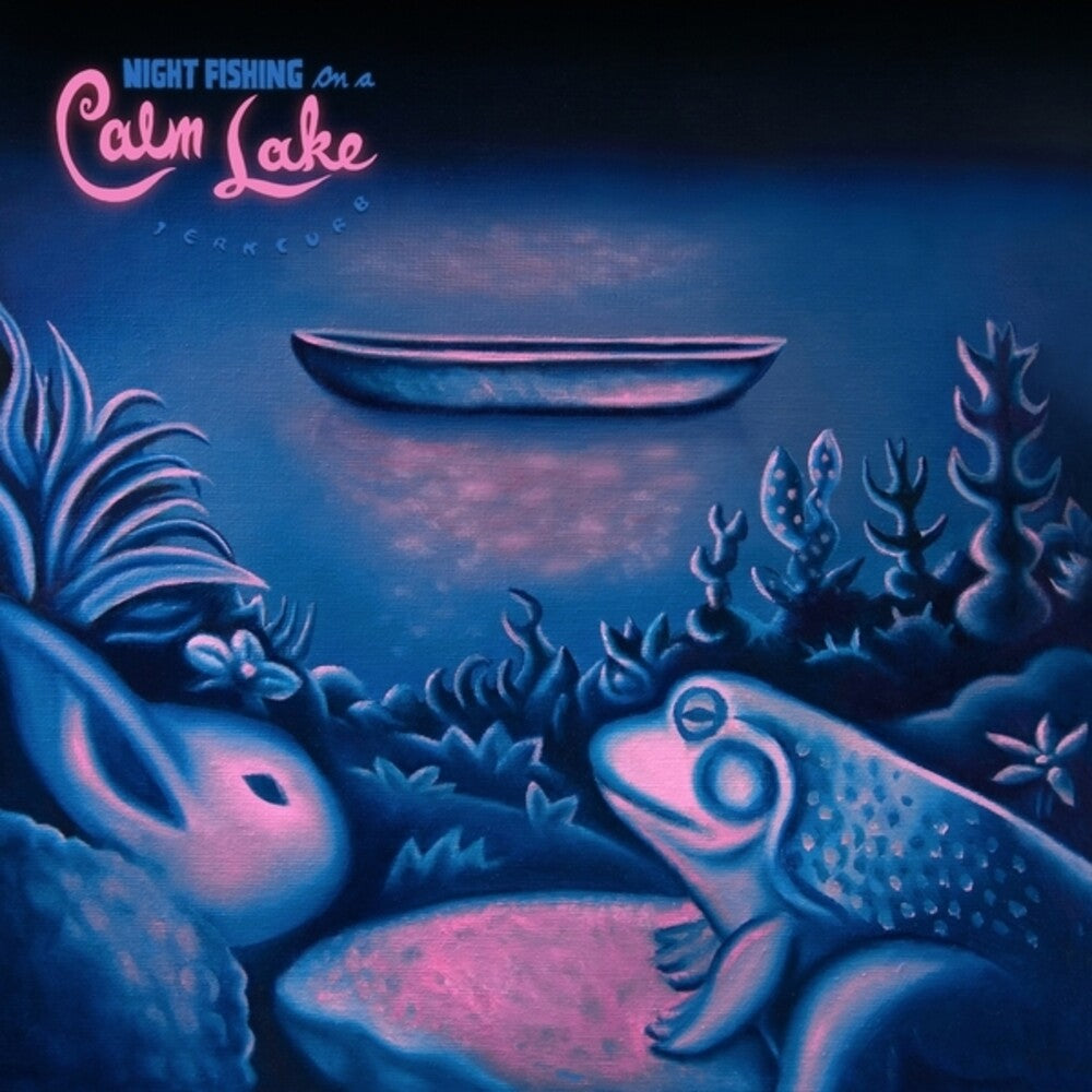 Jerkcurb- Night Fishing On A Calm Lake (CD)-BoldPlay