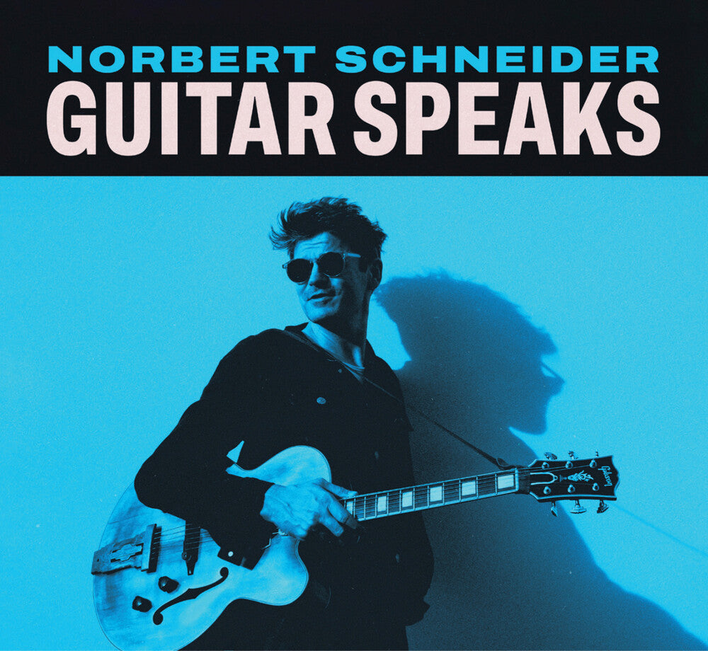 Schneider, Norbert- Guitar Speaks (Vinyl)-BoldPlay