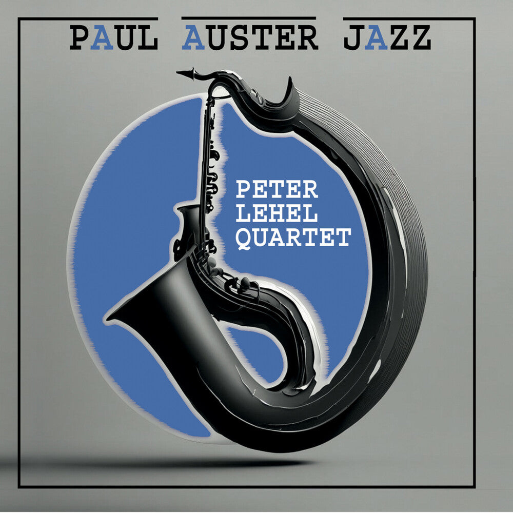 Peter Lehel- Paul Auster Jazz (CD)-BoldPlay