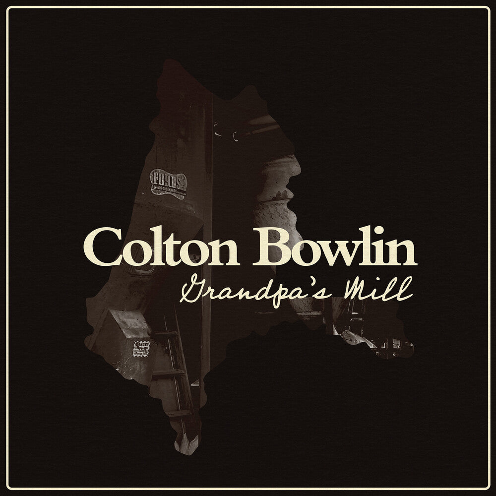 Colton Bowlin- Grandpa's Mill (CD)-BoldPlay