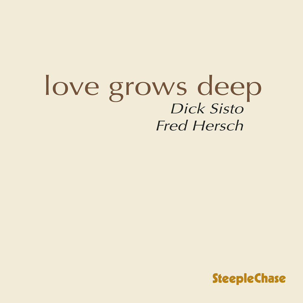 Dick Sisto- Love Grows Deep (CD)-BoldPlay