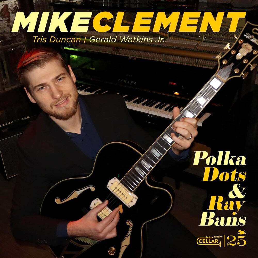Mike Clement- Polka Dots And Ray Bans (CD)-BoldPlay