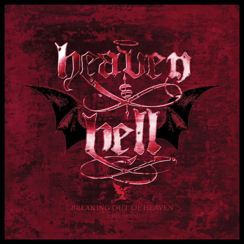 Heaven & Hell- Breaking Out Of Heaven: 2007-2009 (Wbr) (CD)-BoldPlay