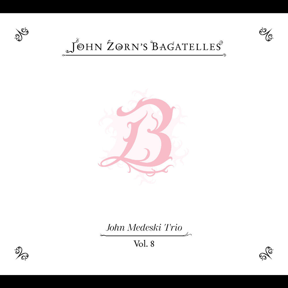 John Zorn- Bagatelles Vol. 8-John Medeski Trio (CD)-BoldPlay