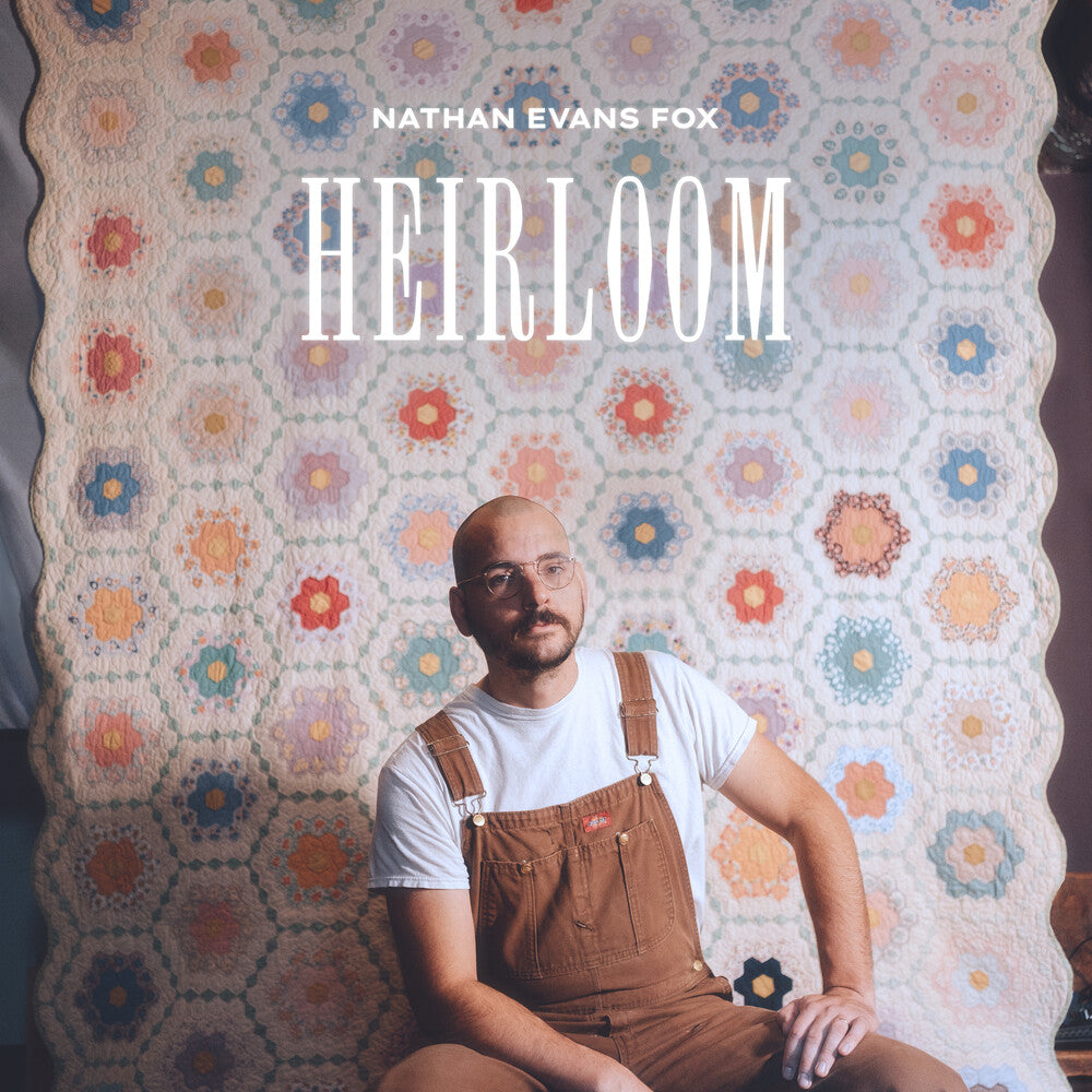 Nathan Fox Evans- Heirloom (CD)-BoldPlay