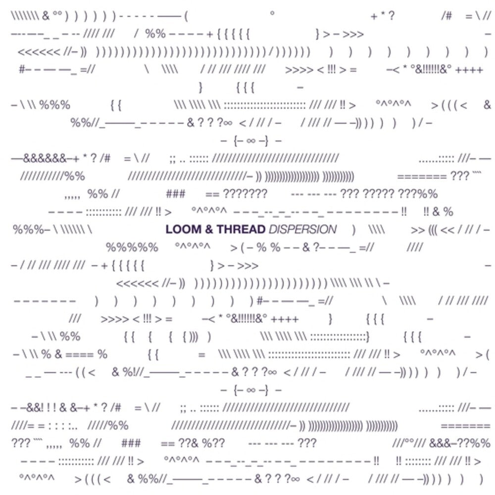 Loom & Thread- Dispersion (Vinyl)-BoldPlay