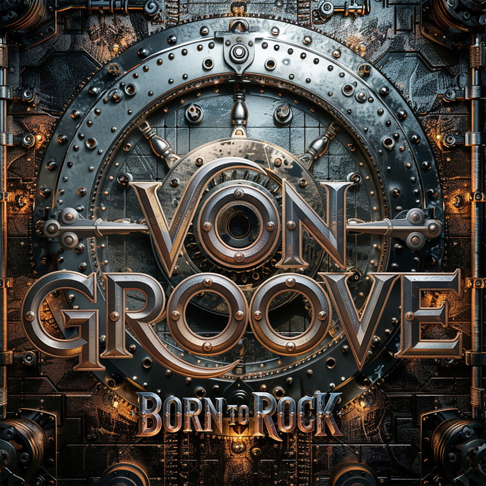 Von Groove- Born To Rock (CD)-BoldPlay