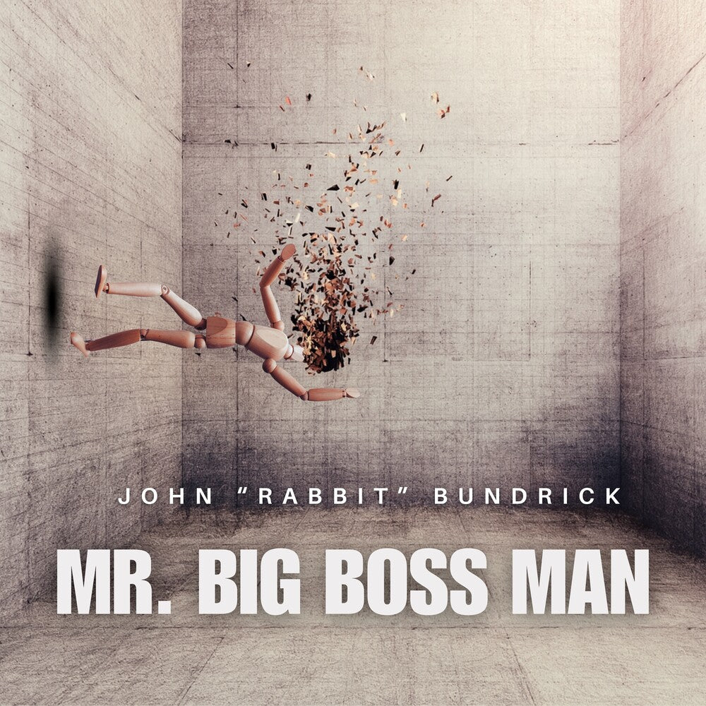 John Bundrick  Rabbit- Mr Big Boss Man (Uk) (CD) (PREORDER)-BoldPlay