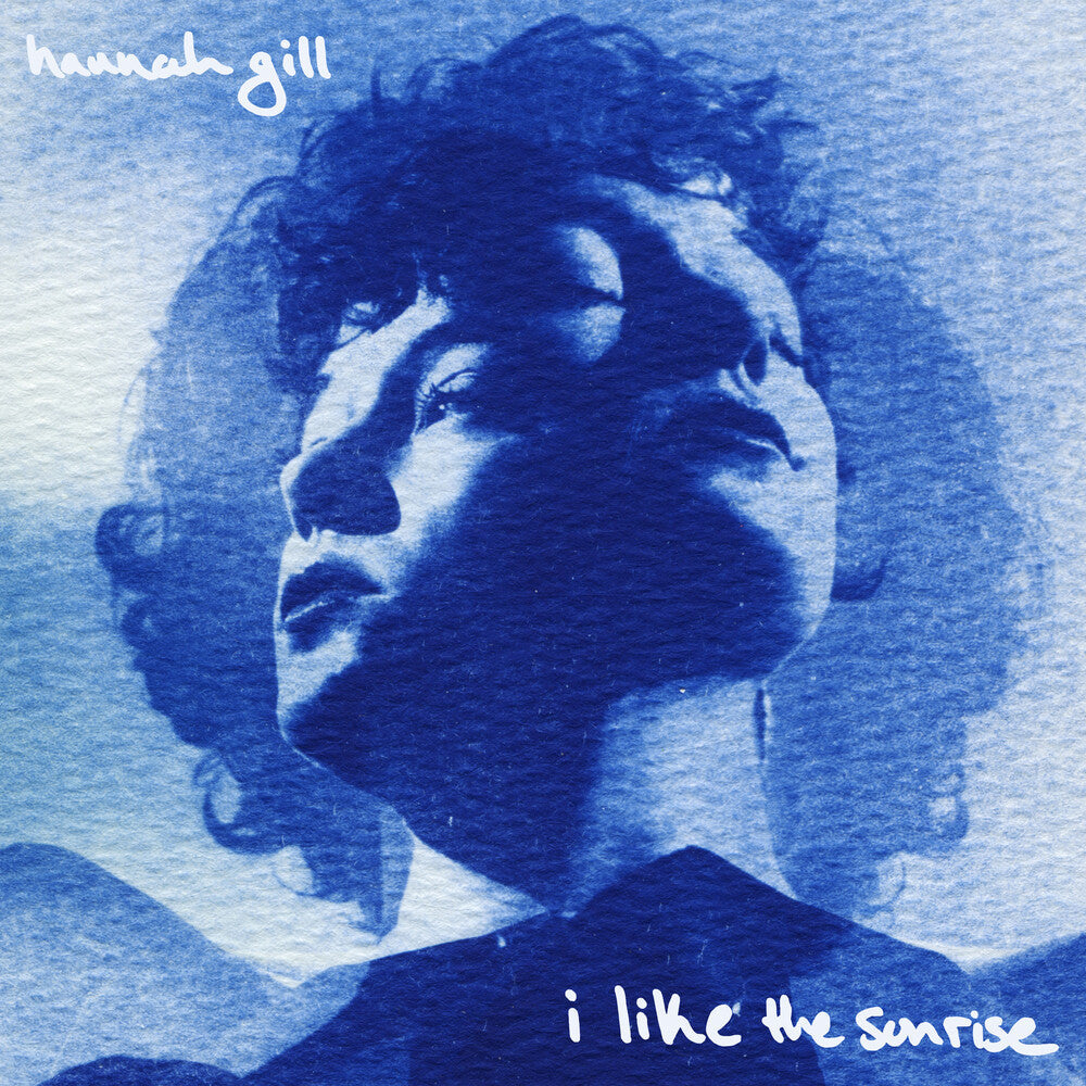 Hannah Gill- I Like The Sunrise (Vinyl)-BoldPlay