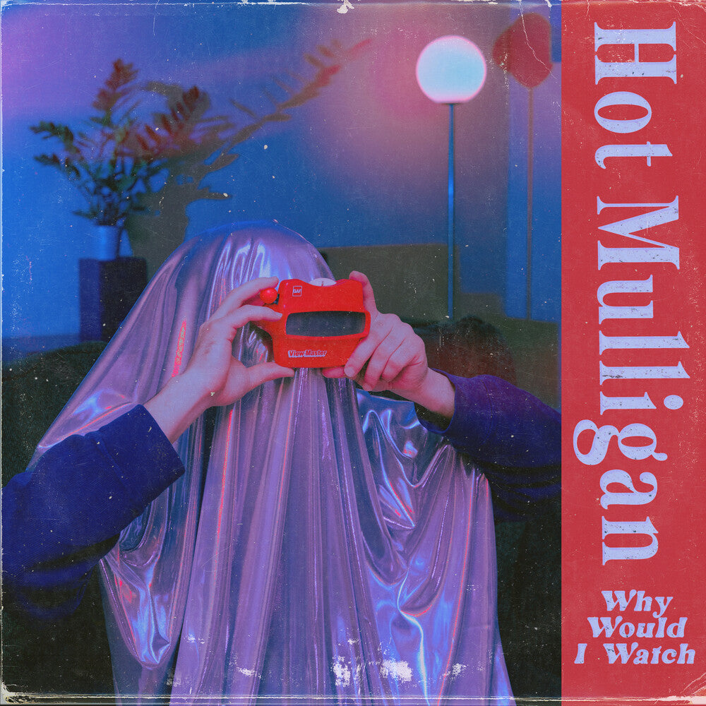 Hot Mulligan- Why Would I Watch [Indie Exclusive] [Colored Vinyl] [Indie Exclusive] [Reissue]-BoldPlay