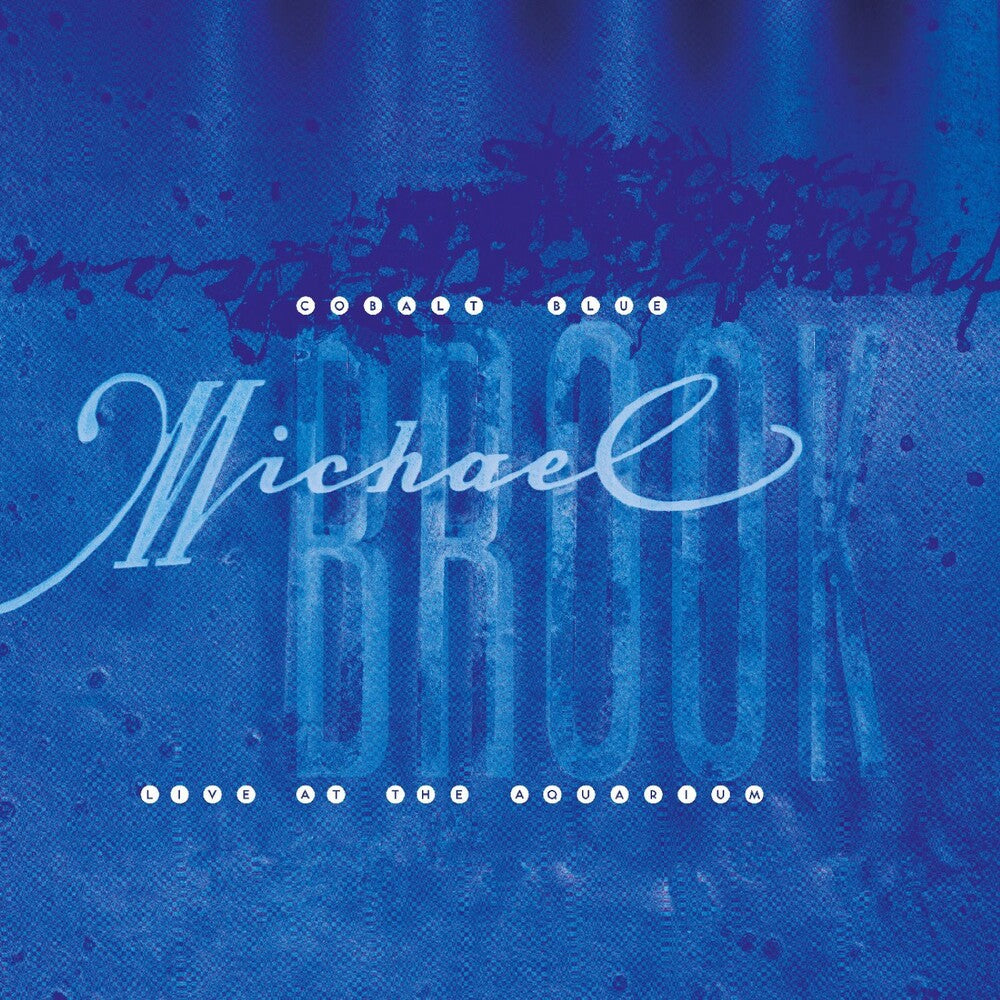 Michael Brook- Cobalt Blue & Live At The Aquarium (CD)-BoldPlay