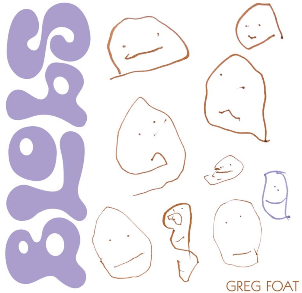 Greg Foat- Blobs (Vinyl)-BoldPlay
