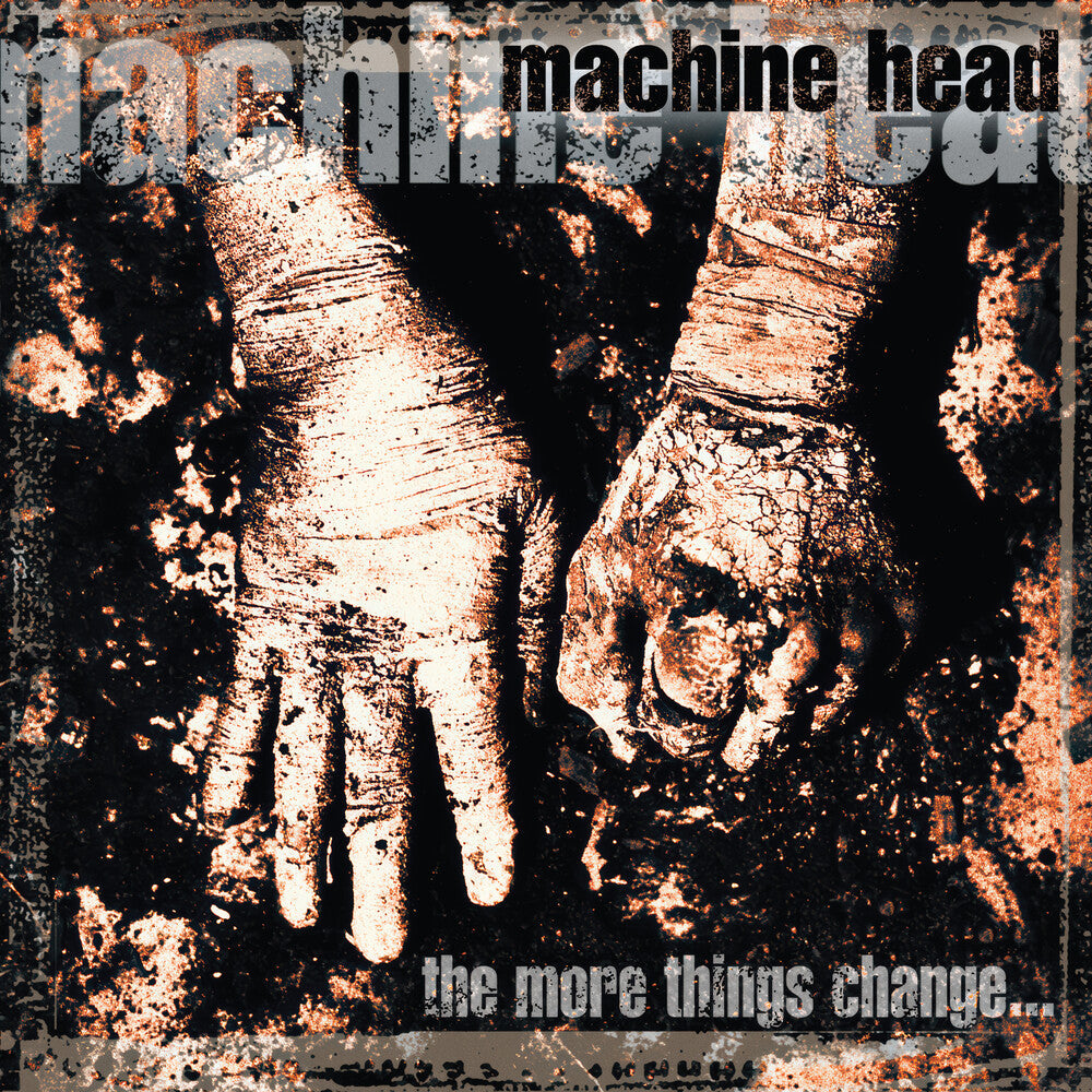 Machine Head- More Things Change (Ofgv) (Vinyl)-BoldPlay