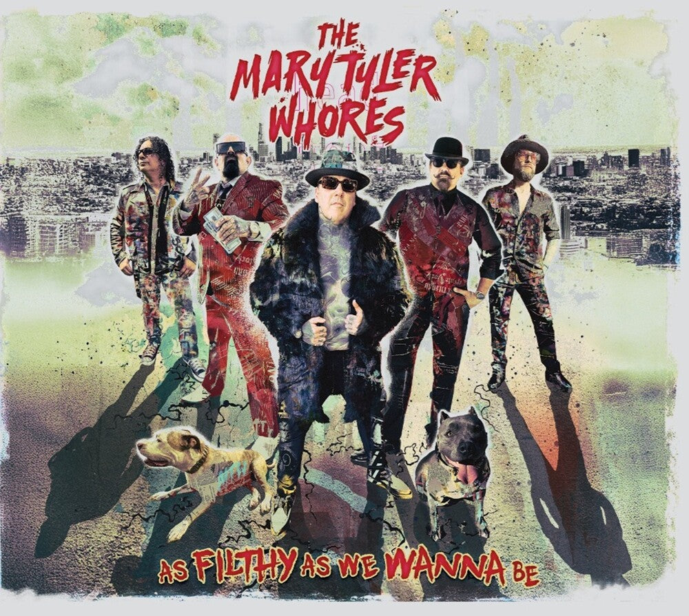 Mary Tyler Whores- As Filthy As We Wanna Be (CD) (PREORDER)-BoldPlay