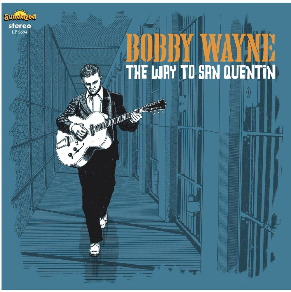 Bobby Wayne- Way To San Quentin (CD) (PREORDER)-BoldPlay