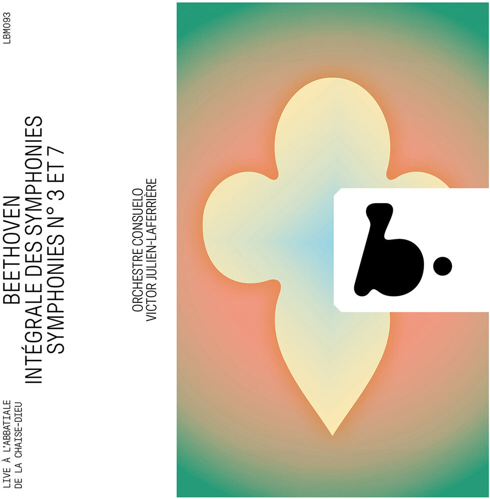 Julien-Victor Laferriere- Beethoven: Syms No. 3 & 7 (Integrale Des Syms (CD) (PREORDER)-BoldPlay
