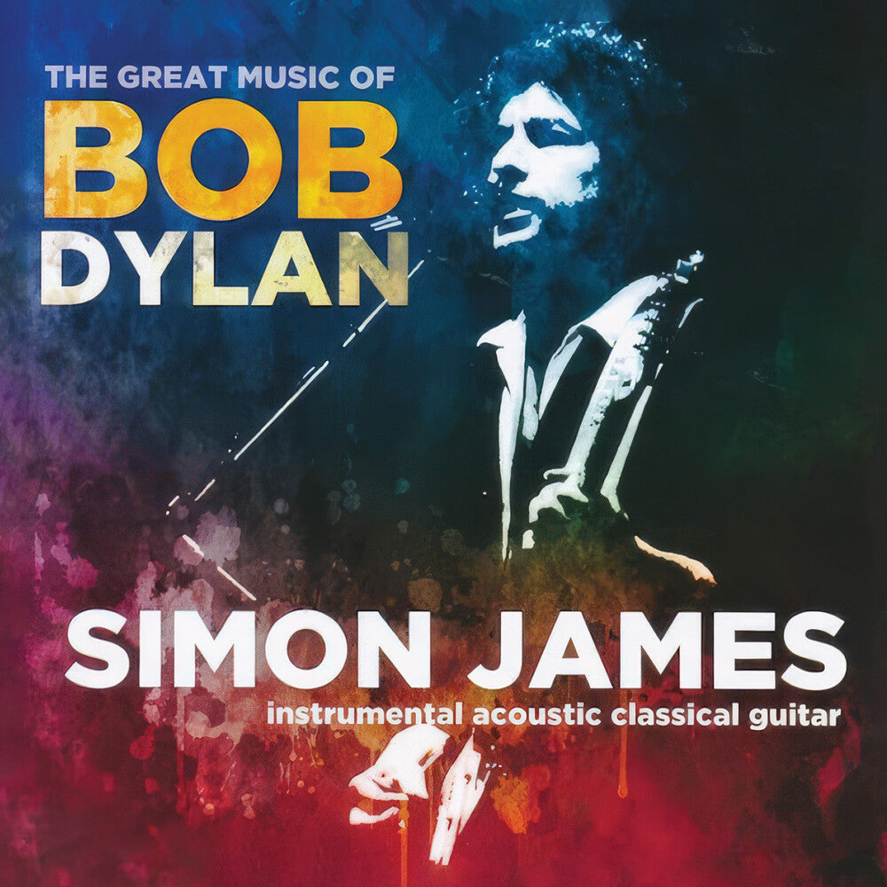 Simon James- Great Music Of Bob Dylan - Instrumental Classic (CD)-BoldPlay