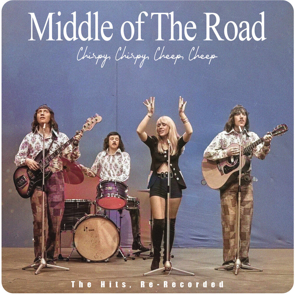 Middle Of The Road- Chirpy Chirpy Cheep Cheep: The Hits (Mod) (Rrec) (CD)-BoldPlay