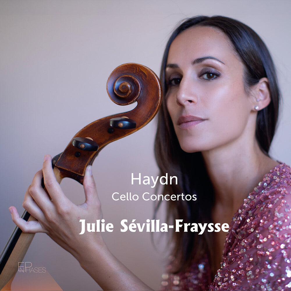 Sevilla-Julie Fraysse- Haydn: Vc Concertos (CD) (PREORDER)-BoldPlay