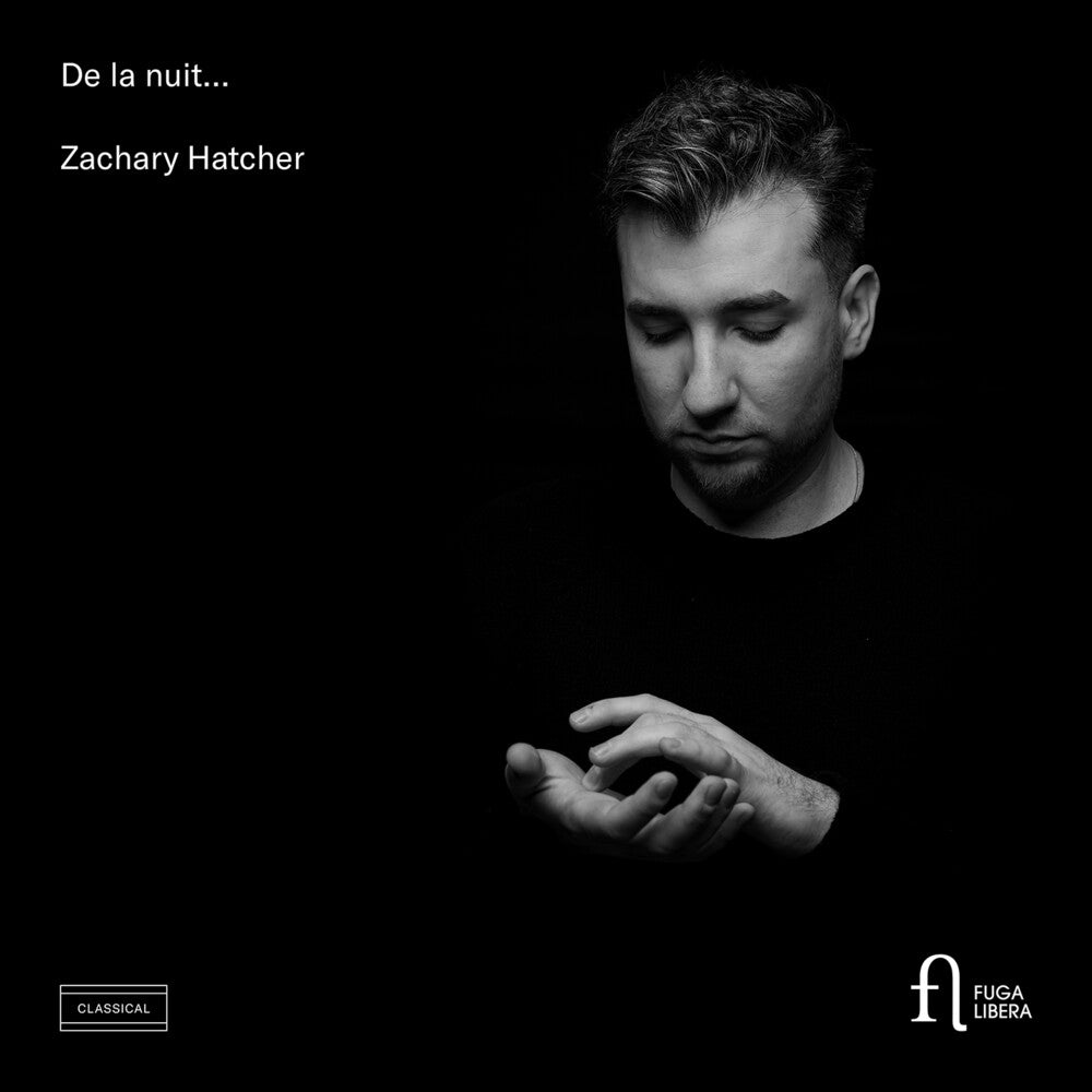 Zachary Hatcher- De La Nuit (CD) (PREORDER)-BoldPlay