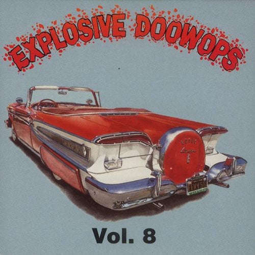 Explosive Doo Wops- Explosive Doo Wops 8 / Various (CD)-BoldPlay