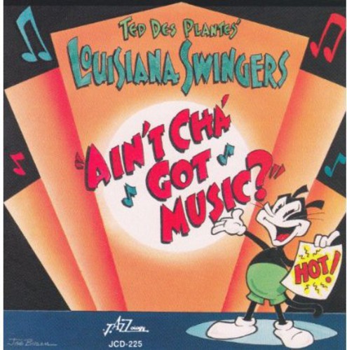 Des Ted Plantes- Ain'tcha Got Music (CD)-BoldPlay