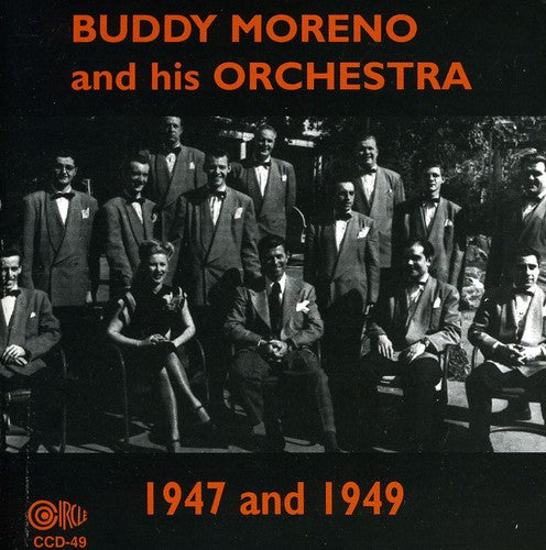 Buddy Moreno- Buddy Moreno and His Orchestra, 1947 and 1949 (CD)-BoldPlay
