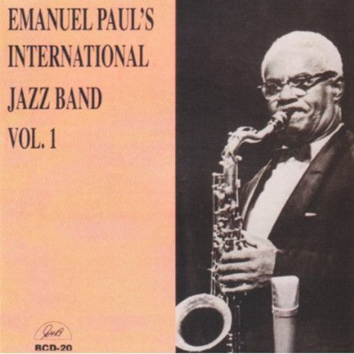 Emanuel Paul- Volume 1 Int'l Jazz Band (CD)-BoldPlay