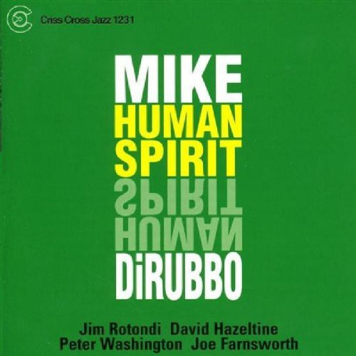 Mike Dirubbo- Human Spirit (CD)-BoldPlay