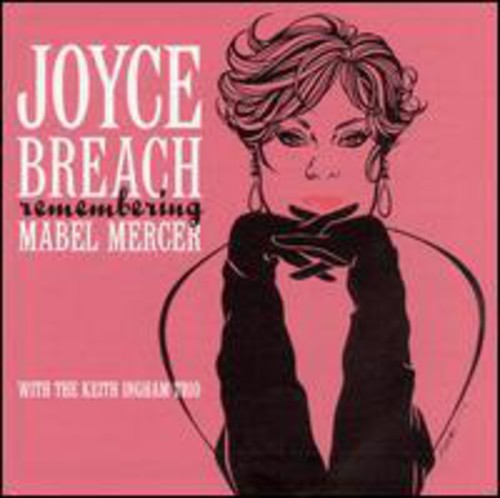 Joyce Breach & The Keith Ingham Trio- Remembering Mabel Mercer (CD)-BoldPlay