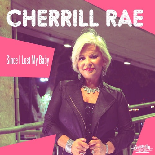 Cherrill Rae- Since I Lost My Baby (CD)-BoldPlay