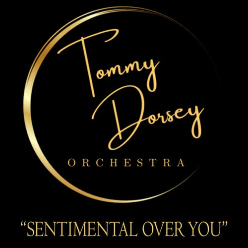 Tommy Dorsey- Sentimental Over You (CD)-BoldPlay