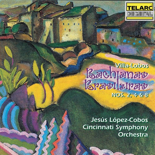 Villa-Lobos- Bachianas Brasileiras, Nos. 2, 4 & 8-BoldPlay