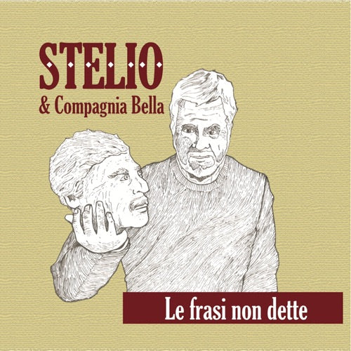 Stelio / Compagnia Bella- Le Frasi Non Dette (CD)-BoldPlay