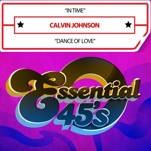Calvin Johnson- In Time / Dance Of Love (Digital 45) (Mod) (CD)-BoldPlay