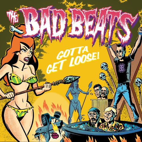 Bad Beats- Gotta Get Loose (Uk) (Vinyl)-BoldPlay