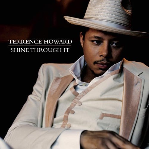 Terrence Howard- Shine Through It-BoldPlay