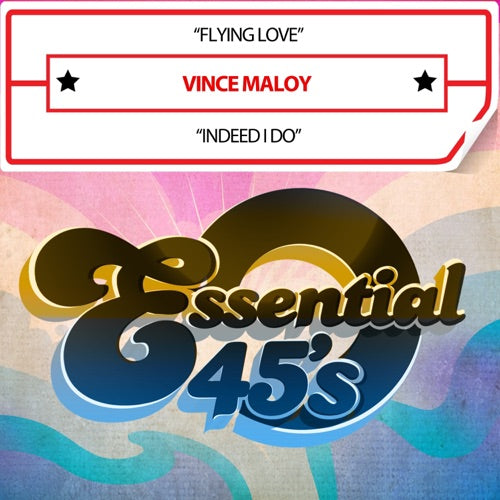 Vince Maloy- Flying Love / Indeed I Do (Digital 45) (Mod) (CD)-BoldPlay