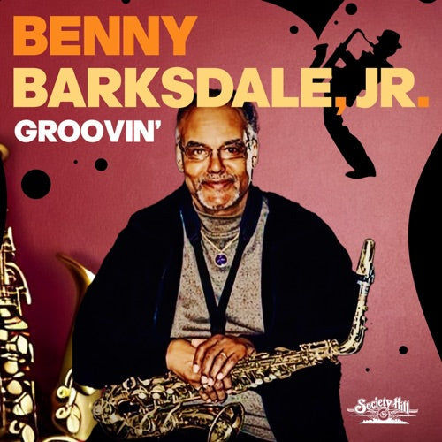 Barksdale,Jr., Benny- Groovin' (CD)-BoldPlay