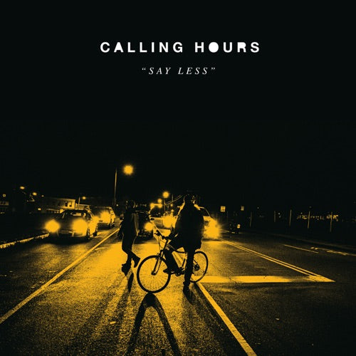 Calling Hours- Say Less - Grey Colored Vinyl-BoldPlay