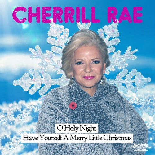 Cherrill Rae- O Holy Night / Have Yourself A Merry Little Christmas (CD)-BoldPlay
