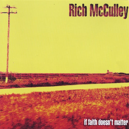 Rich McCulley- If Faith Doesn't Matter-BoldPlay