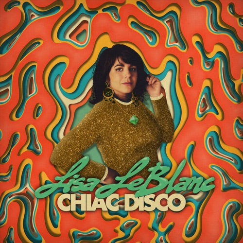 Lisa LeBlanc- Chiac Disco (Vinyl)-BoldPlay