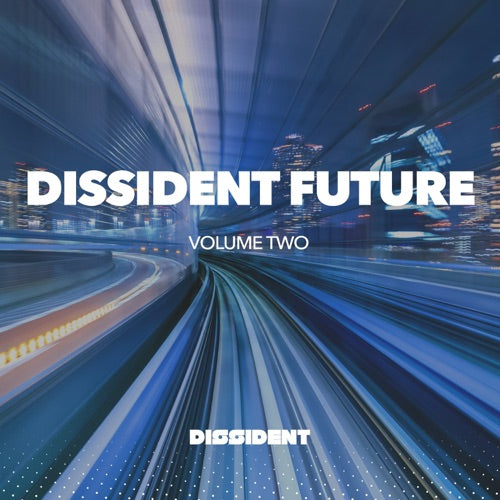 Dissident Future Volume Two / Var- Dissident Future - Volume Two (CD)-BoldPlay
