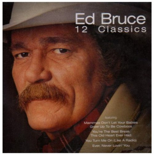 Ed Bruce- 12 Classics (CD)-BoldPlay