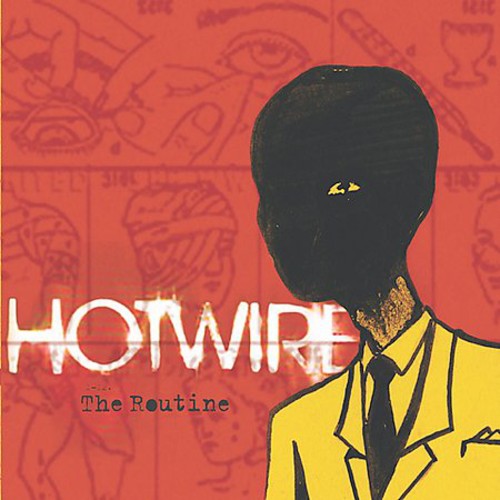 Hotwire- The Routine (CD)-BoldPlay