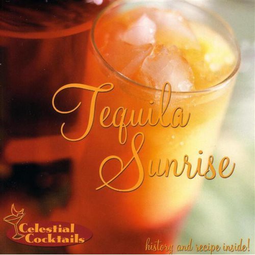 Celestial Cocktails- Celestial Cocktails: Tequila Sunrise (CD)-BoldPlay