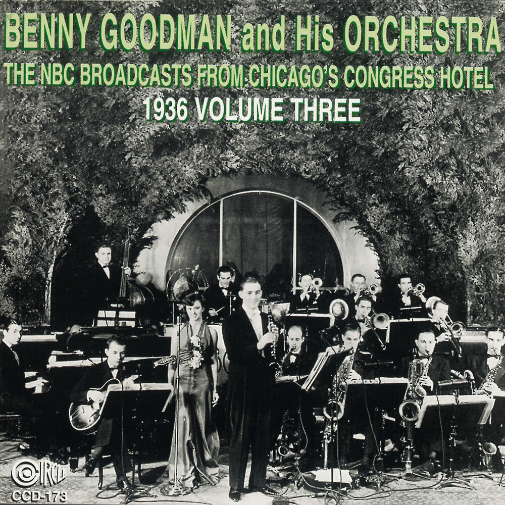 Benny Goodman & His Orchestra- NBC Broadcasts From Chicago's Congress Hotel, Vol. 3 (CD)-BoldPlay